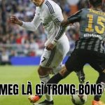 Nutmeg Là Gì Trong Bóng Đá? Cách Thực Hiện Kỹ Thuật Nutmeg